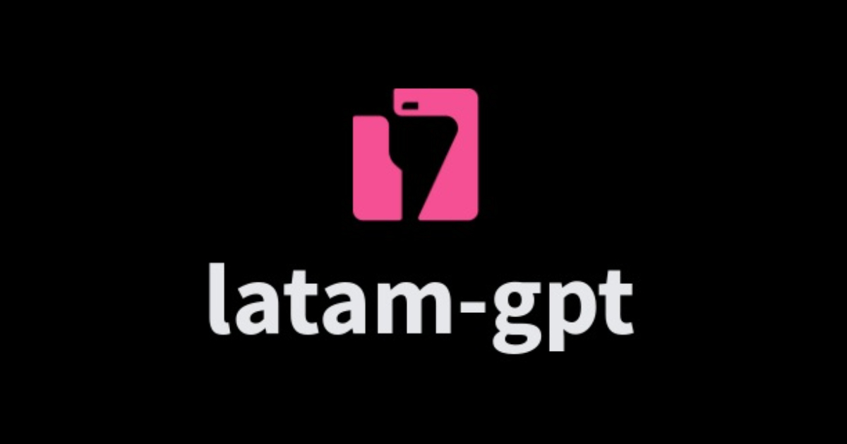 LatAm-GPT : el primer modelo de inteligencia artificial entrenado para América Latina
